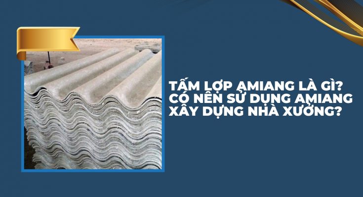 Tấm lợp amiang