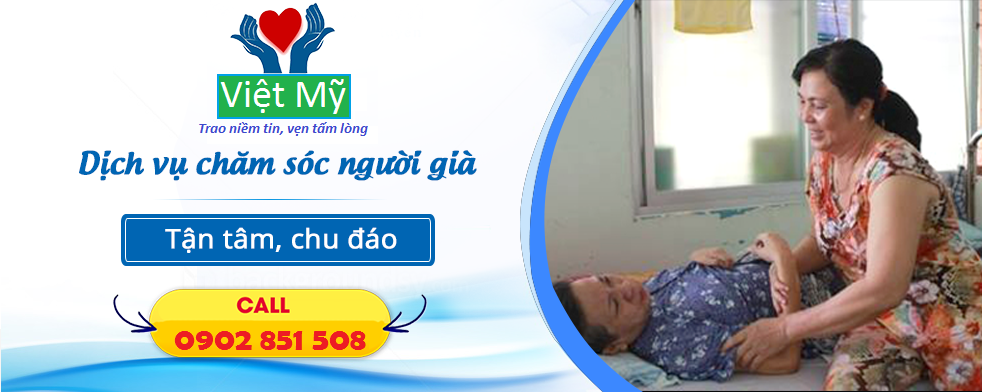 Dịch vụ chăm sóc người già tại Việt Mỹ